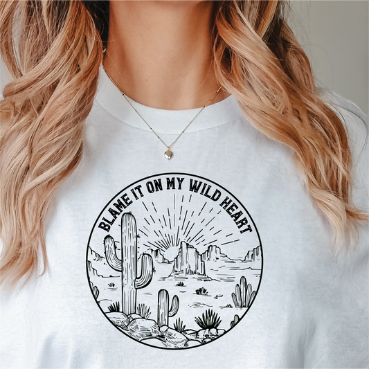 Blame It On My Wild Heart - Nashville T-Shirt