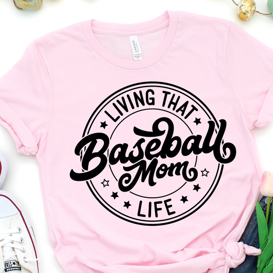 Living That Baseball Mom Life - Black -  Baseball Graphic Tshirt